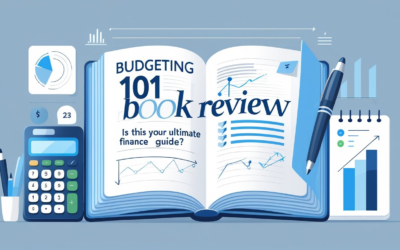 Budgeting 101 Book Review: Is This Your Ultimate Finance Guide?